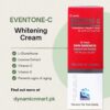 Eventone C Cream With L Glutathione And Vitamin C Advanced Skin Brightening And Anti Pigmentation Formula - 30ML - Image 4